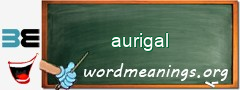 WordMeaning blackboard for aurigal